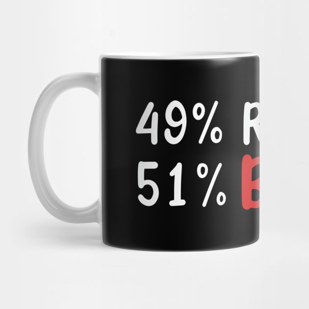 49% Realtor 51% Badass Funny Real Estate Agent Quote by maxcode